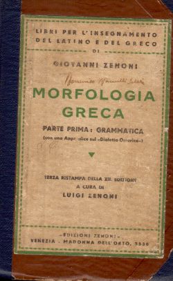 Morfologia geca. Parte prima: grammatica, Giovanni Zenoni